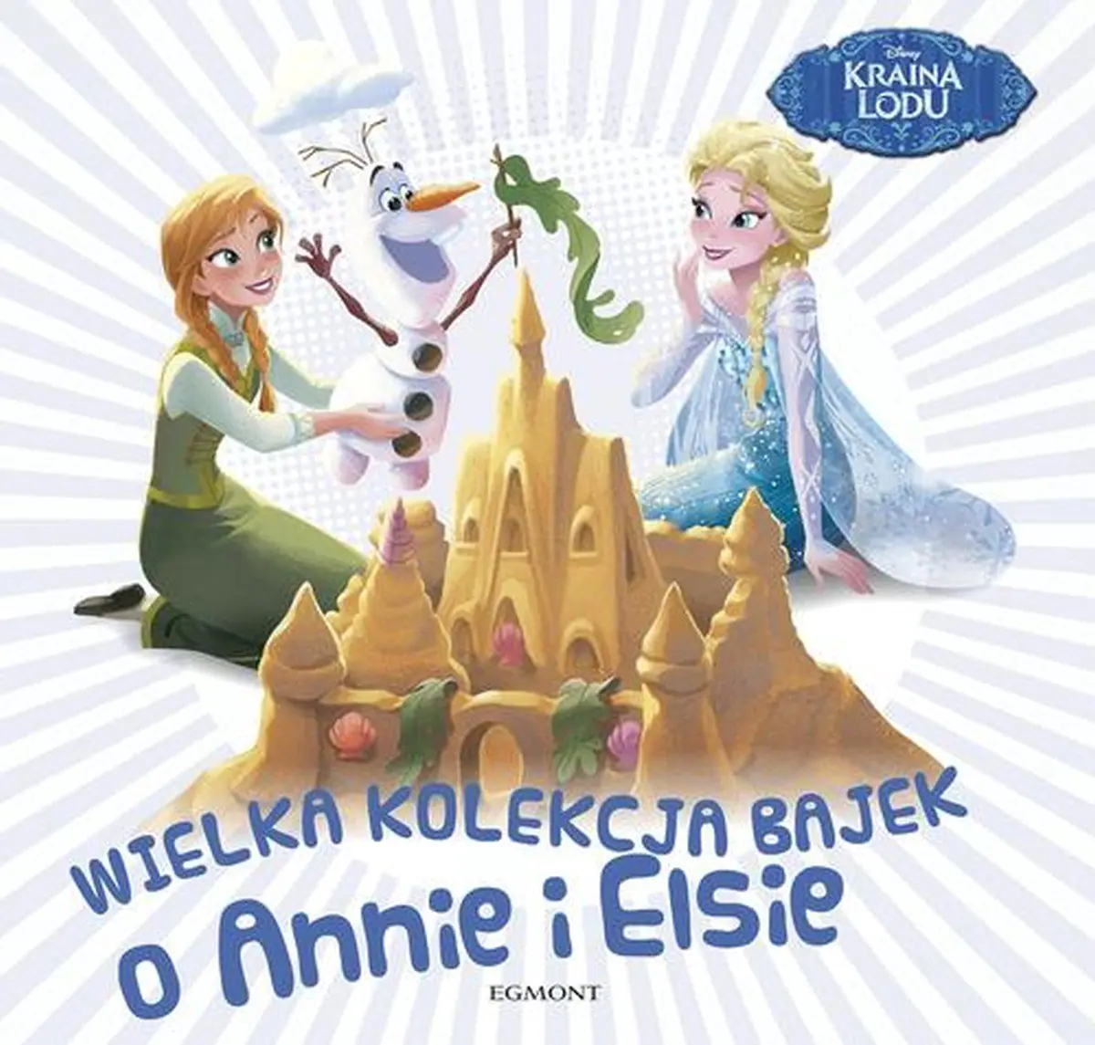 Książka - Wielka kolekcja bajek o Annie i Elsie