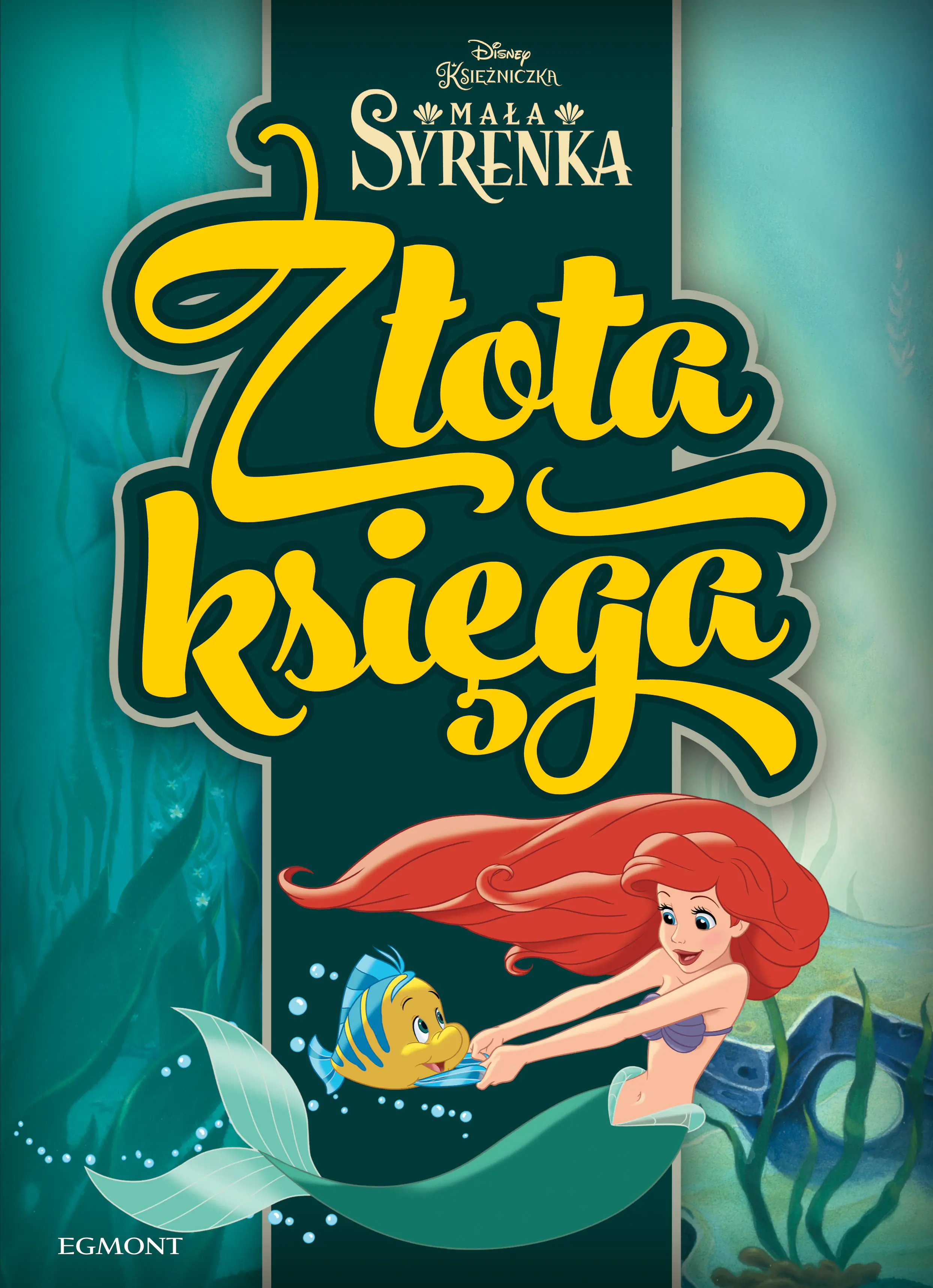 Książka - Disney księżniczka. Złota księga. Mała Syrenka