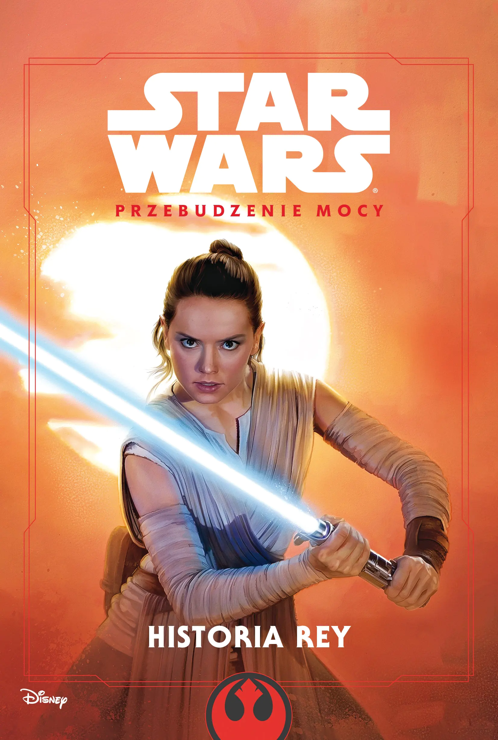 Książka - Star Wars. Przebudzenie mocy. Historia Rey