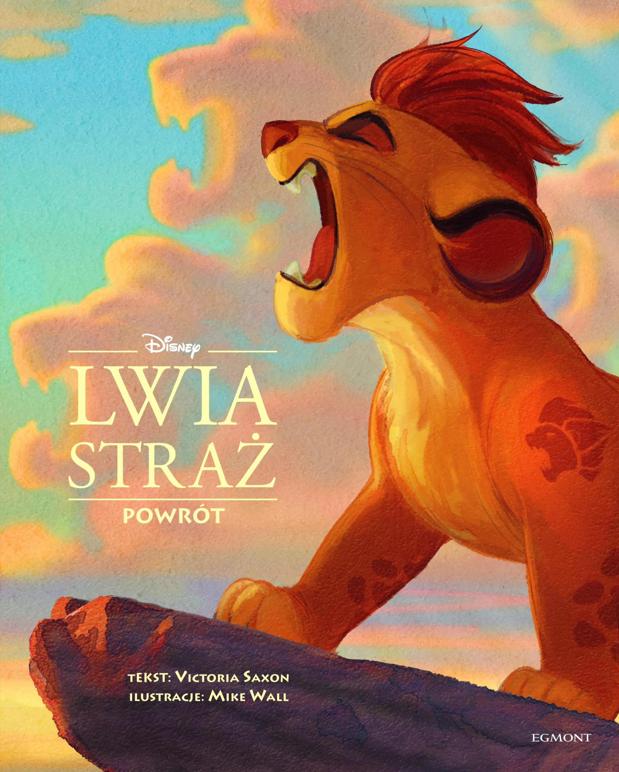 Książka - Lwia Straż. Powrót