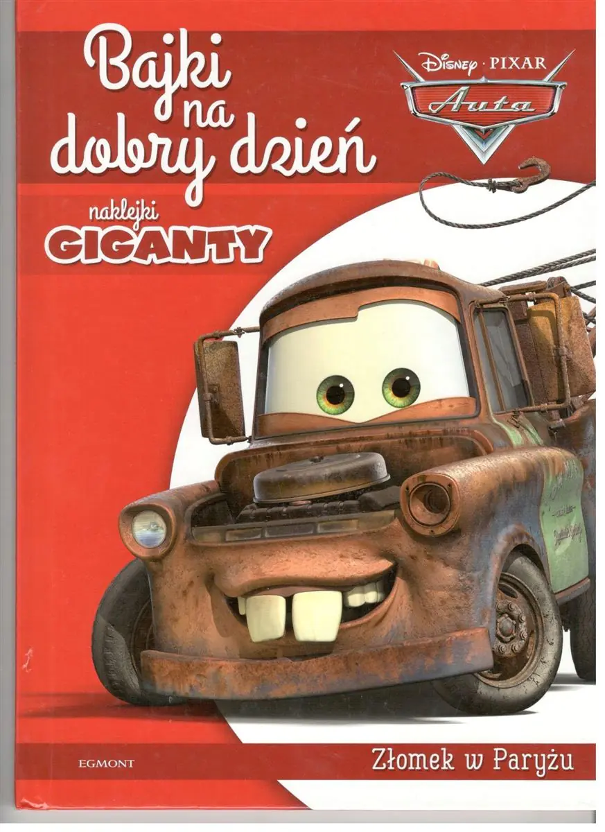 Książka - Auta Bajki na dobry dzień Złomek w Paryżu