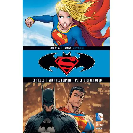 Supergirl. Superman/Batman. Tom 2