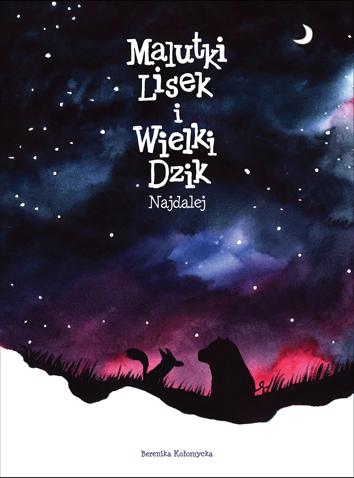 Książka - Najdalej. Malutki Lisek i Wielki Dzik. Tom 2