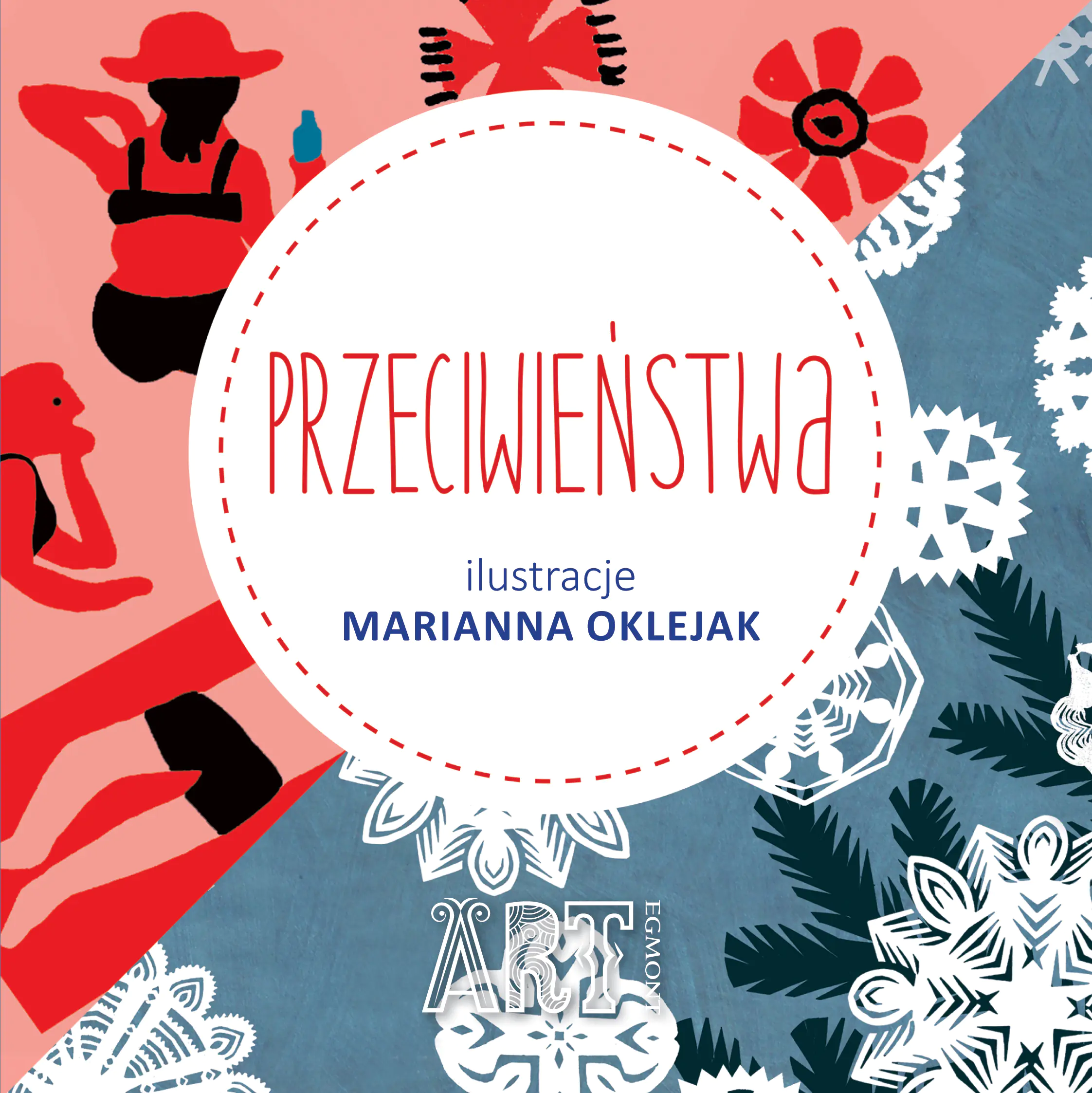 Książka - Przeciwieństwa. ART Egmont