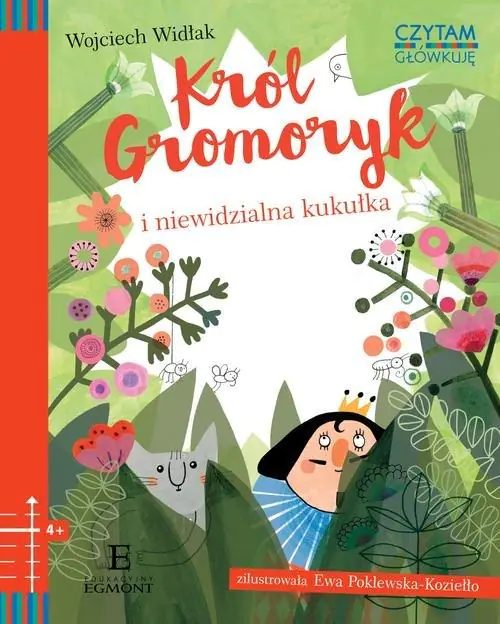 Książka - Czytam i główkuję. Król Gromoryk i niewidzialna kukułka