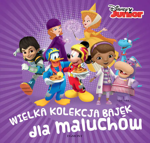 Książka - Disney Junior. Wielka kolekcja bajek