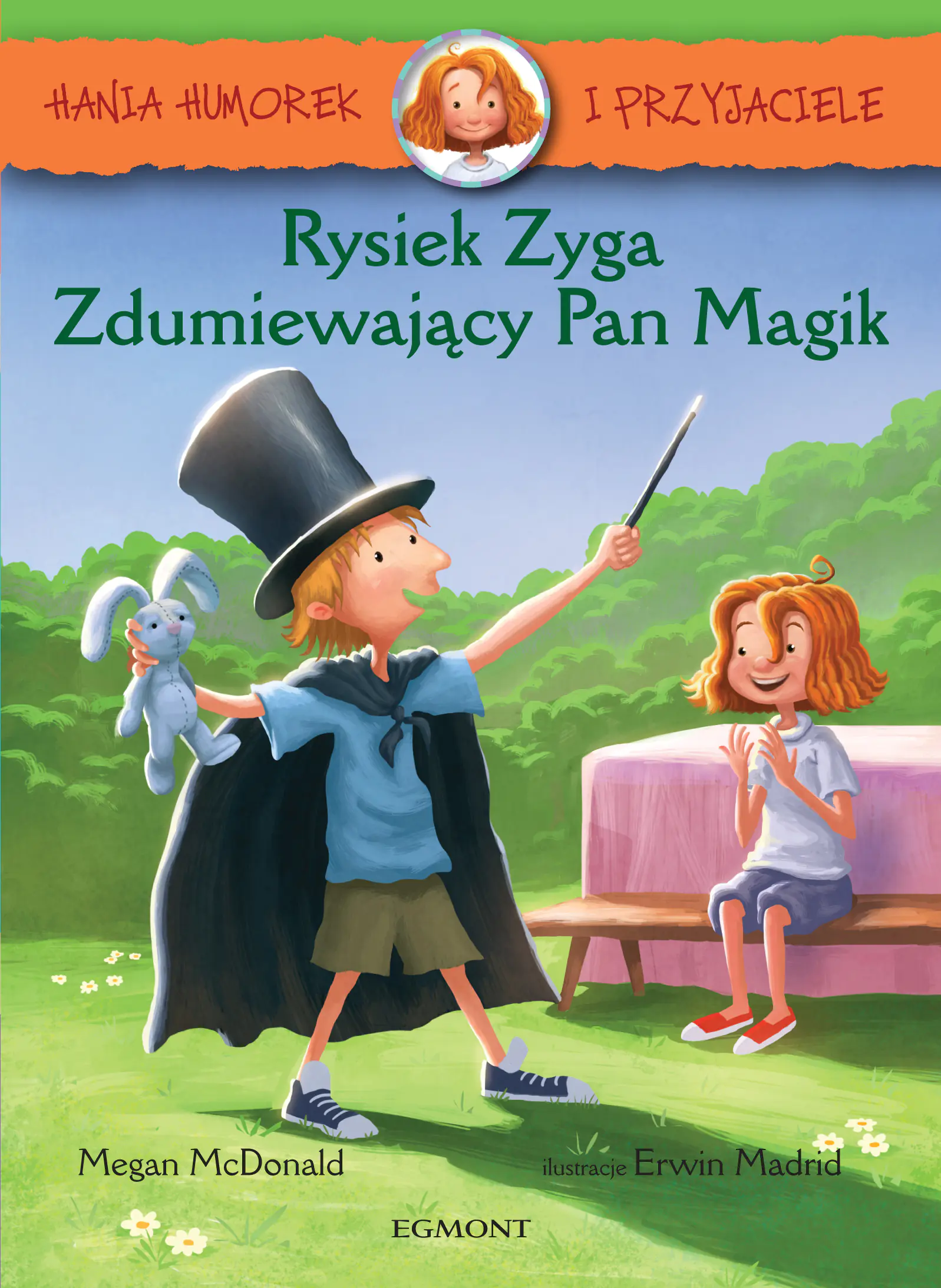 Książka - Hania Humorek i przyjaciele. Rysiek Zyga Zdumiewający Pan Magik