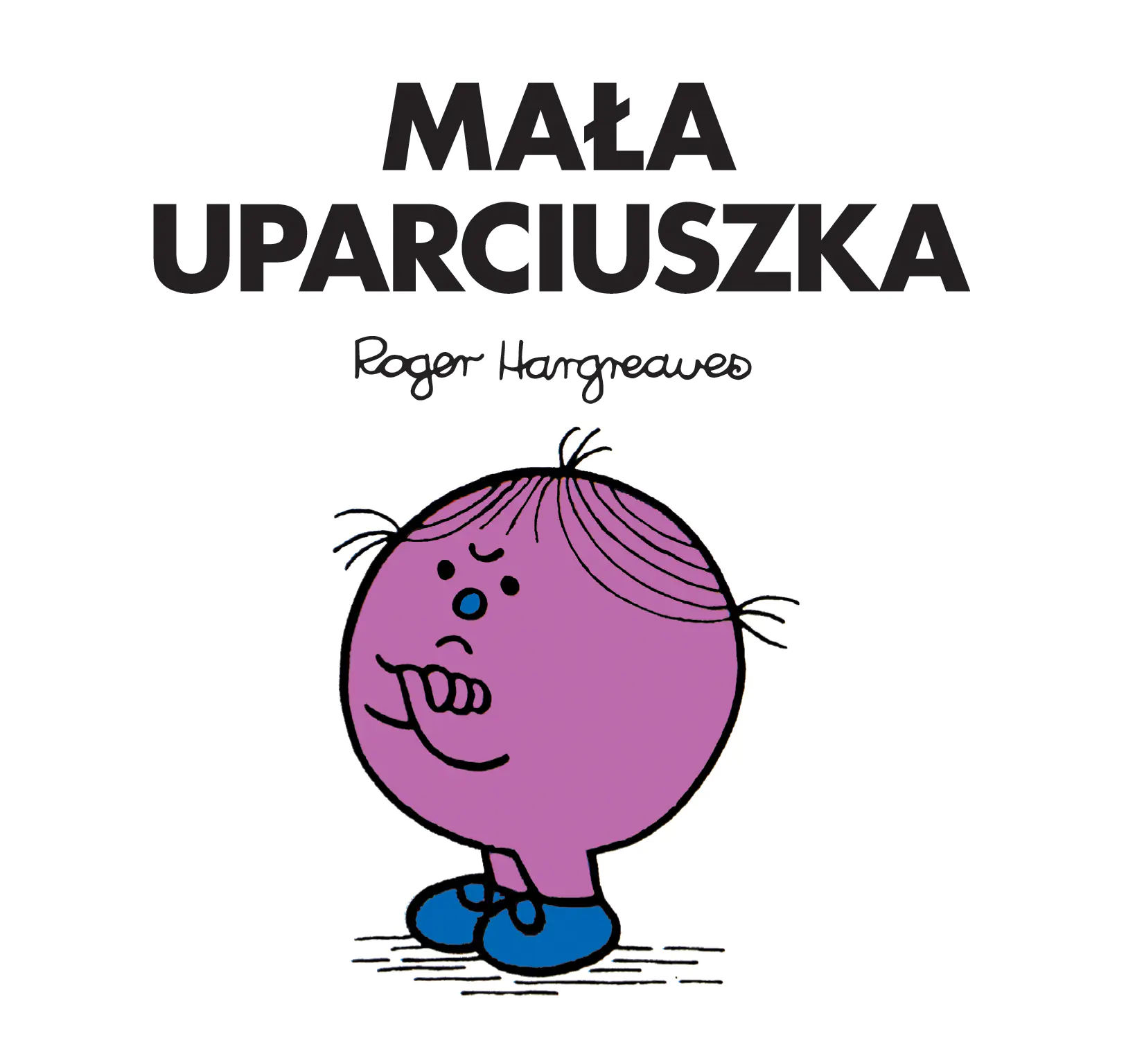 Książka - Mała uparciuszka