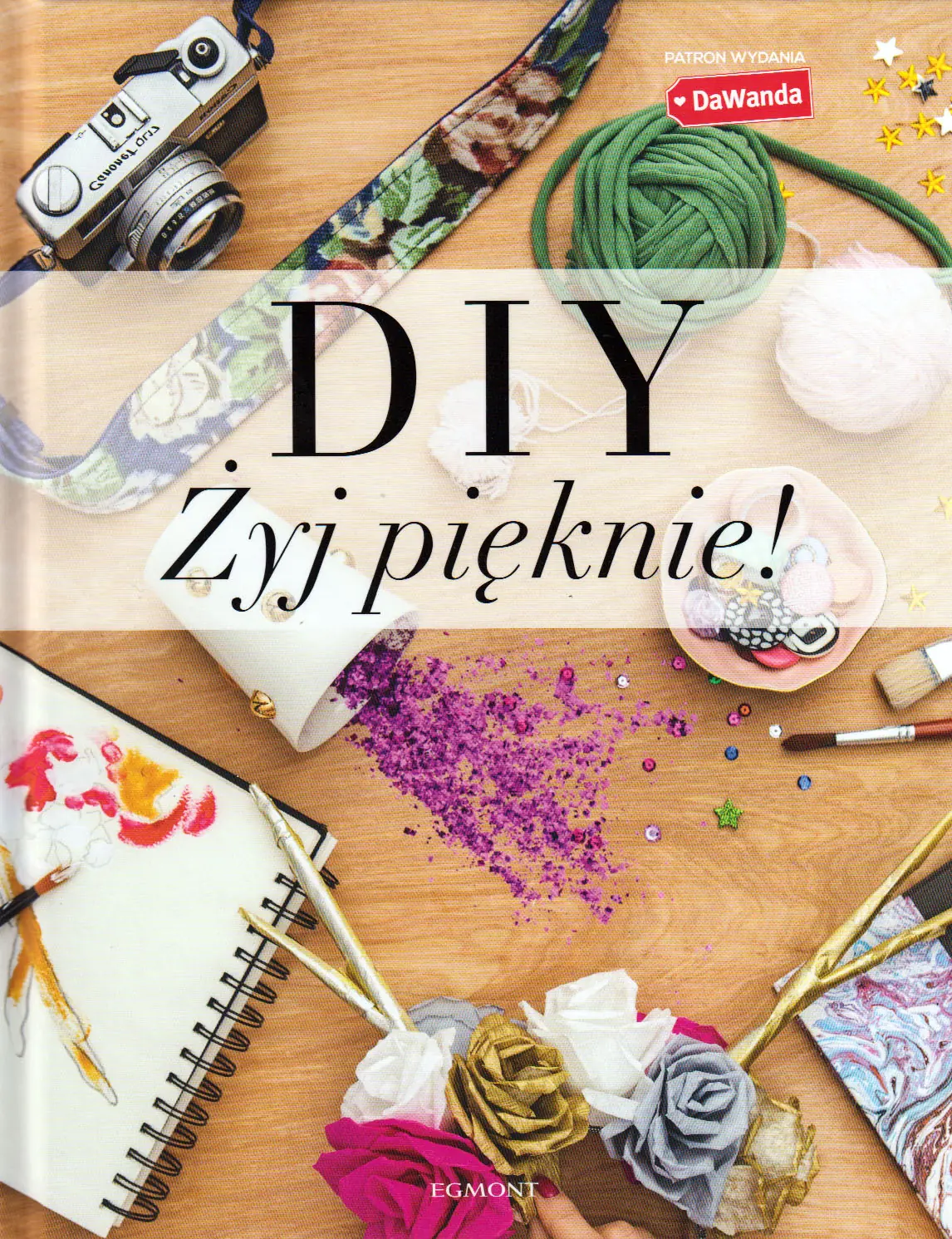 Książka - DIY. Żyj pięknie!
