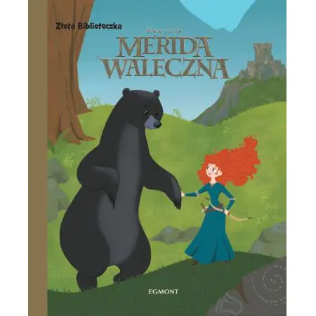 Książka - Złota biblioteczka. Merida Waleczna
