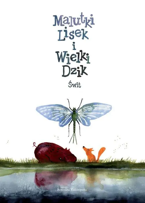 Książka - Świt. Malutki Lisek i Wielki Dzik. Tom 3