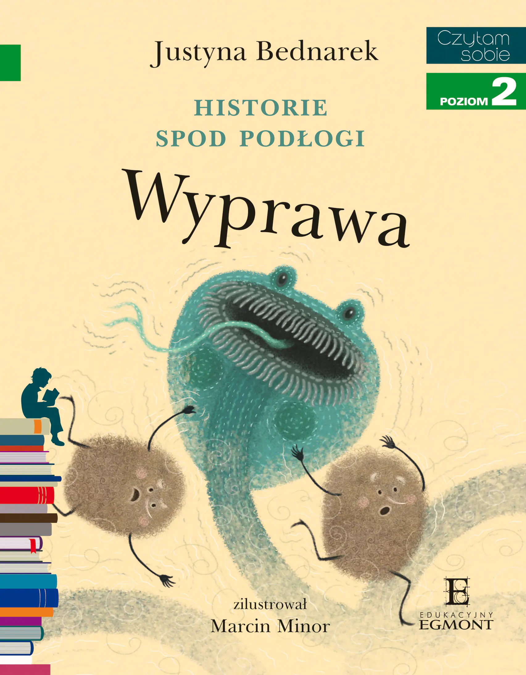 Książka - Czytam sobie Historie spod podłogi Wyprawa