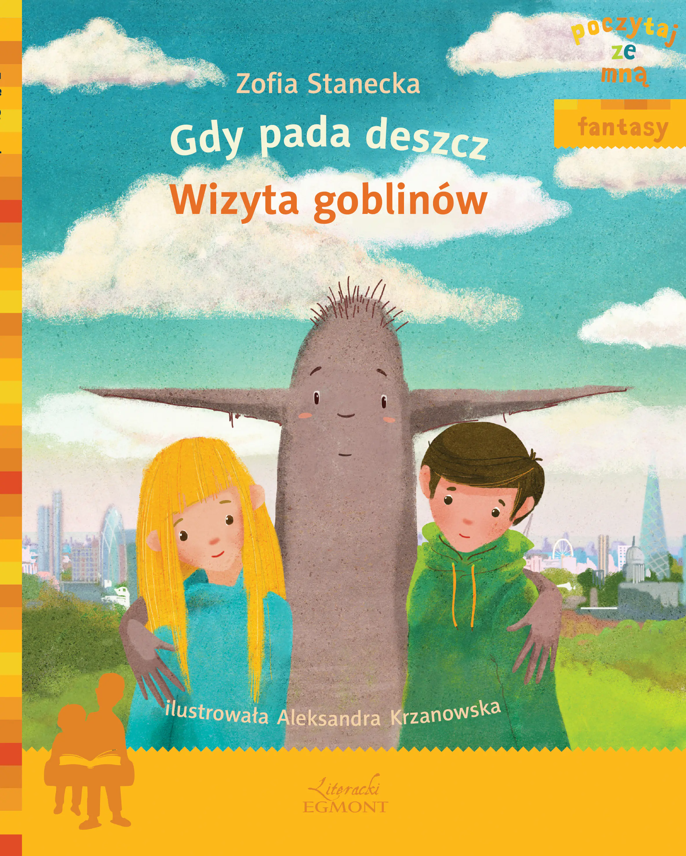 Książka - Poczytaj ze mną. Fantasy. Gdy pada deszcz. Wizyta Goblinów