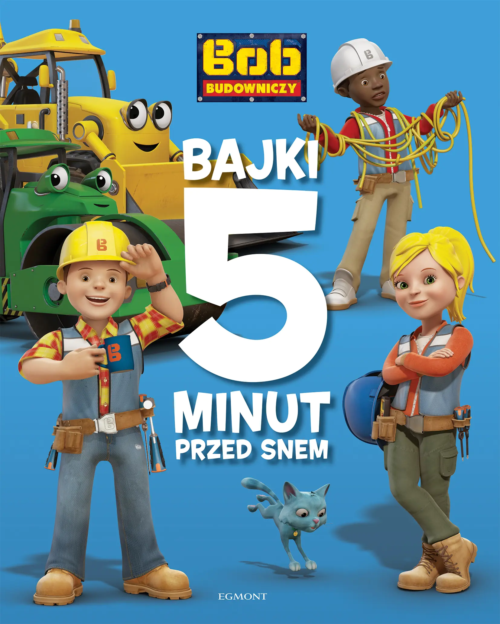 Książka - Bajki 5 minut przed snem. Bob Budowniczy