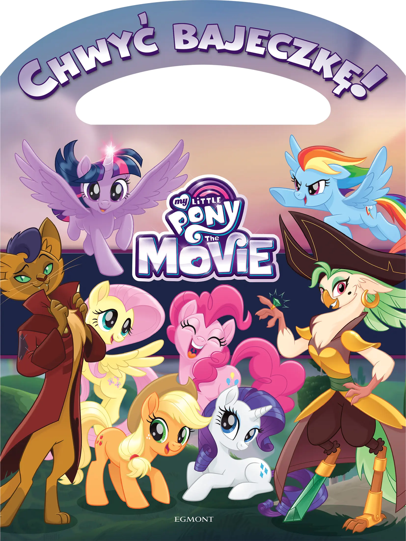 Książka - Chwyć bajeczkę! My Little Pony Movie