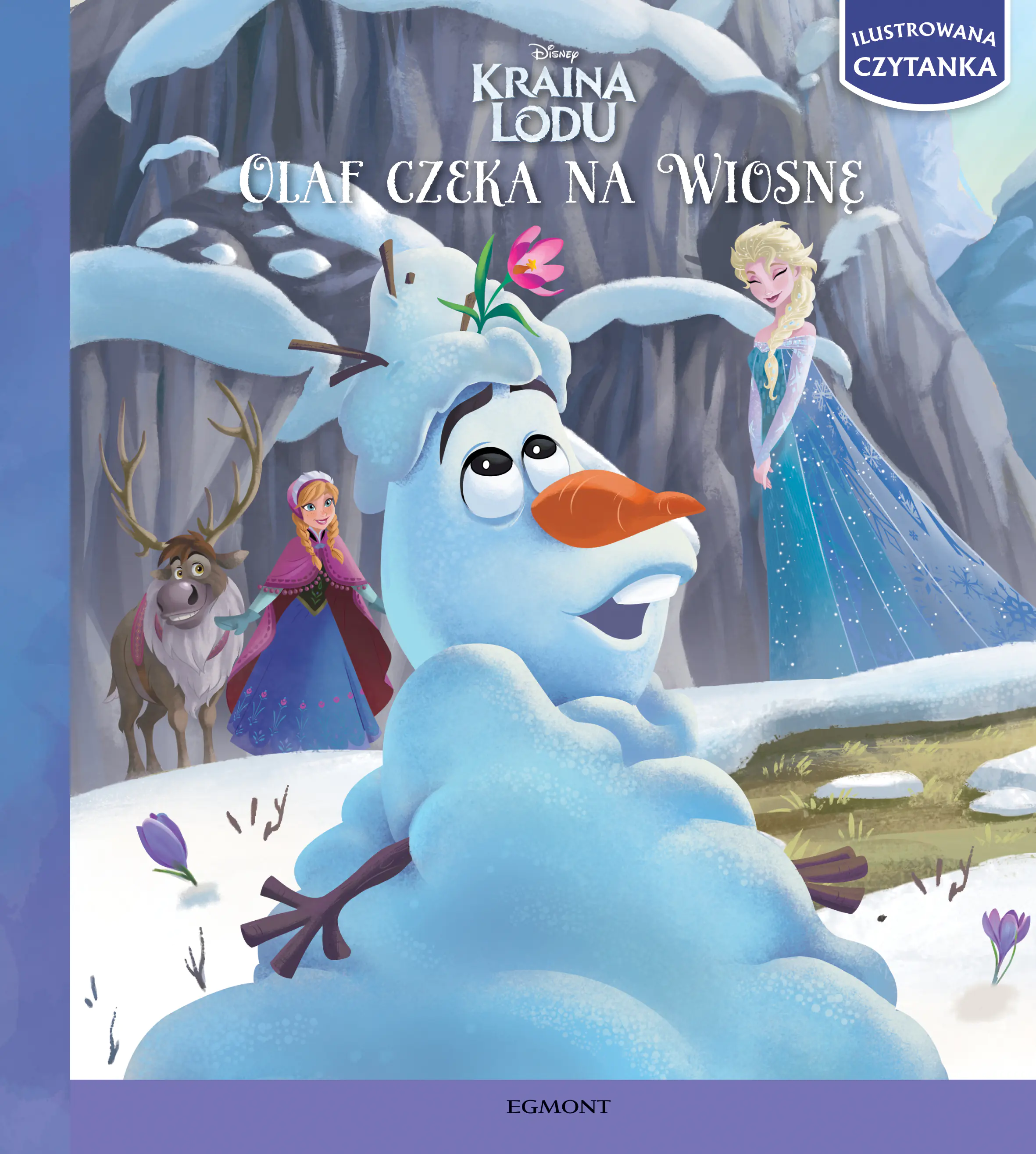 Książka - Ilustrowana czytanka. Kraina lodu. Olaf czeka na wiosnę