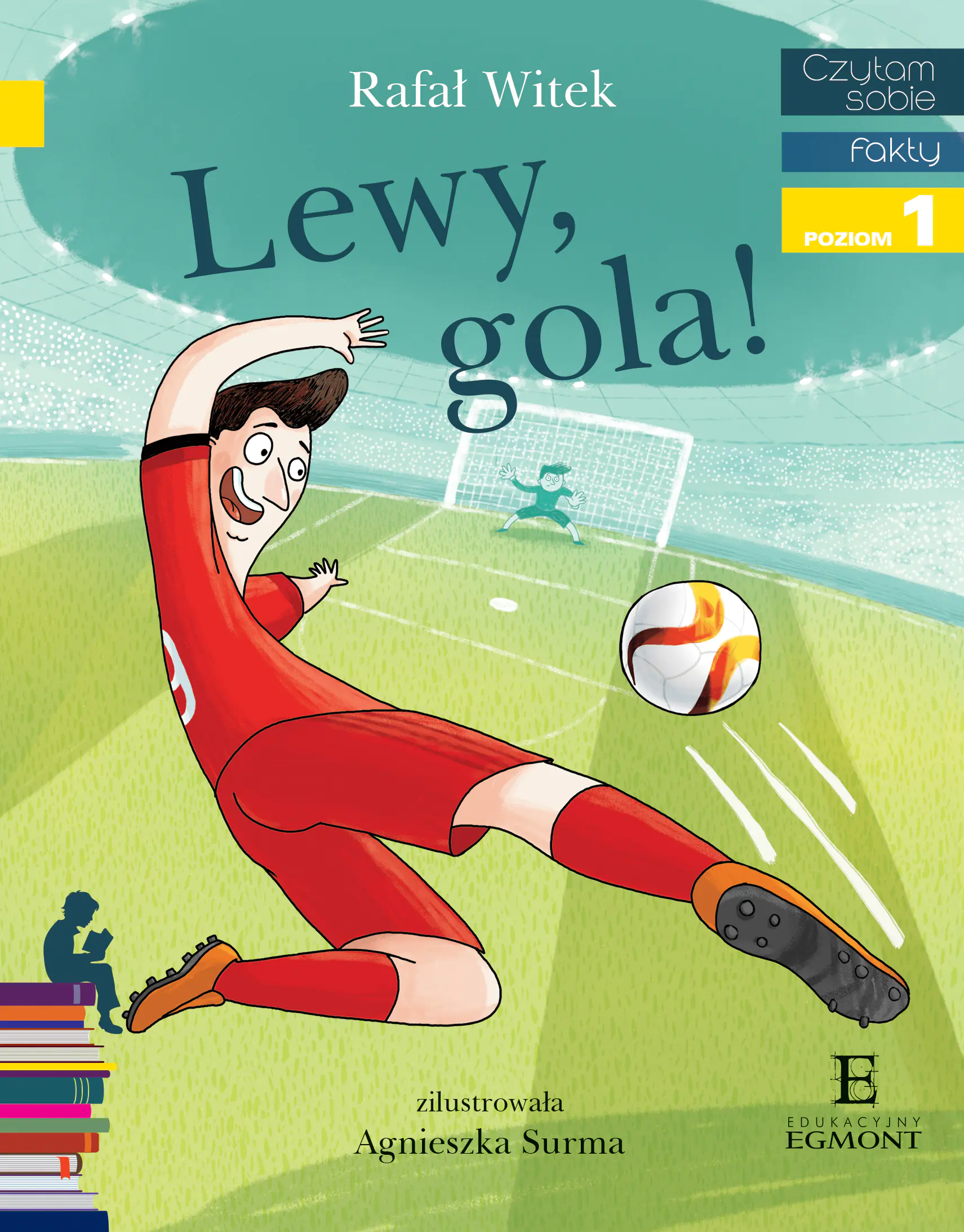 Książka - Lewy, gola! Czytam sobie. Poziom 1