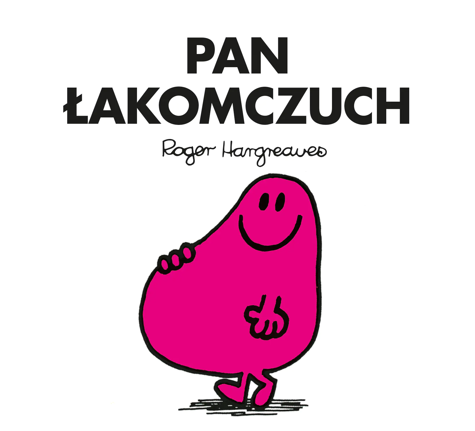 Książka - Mr Men. Pan Łakomczuch