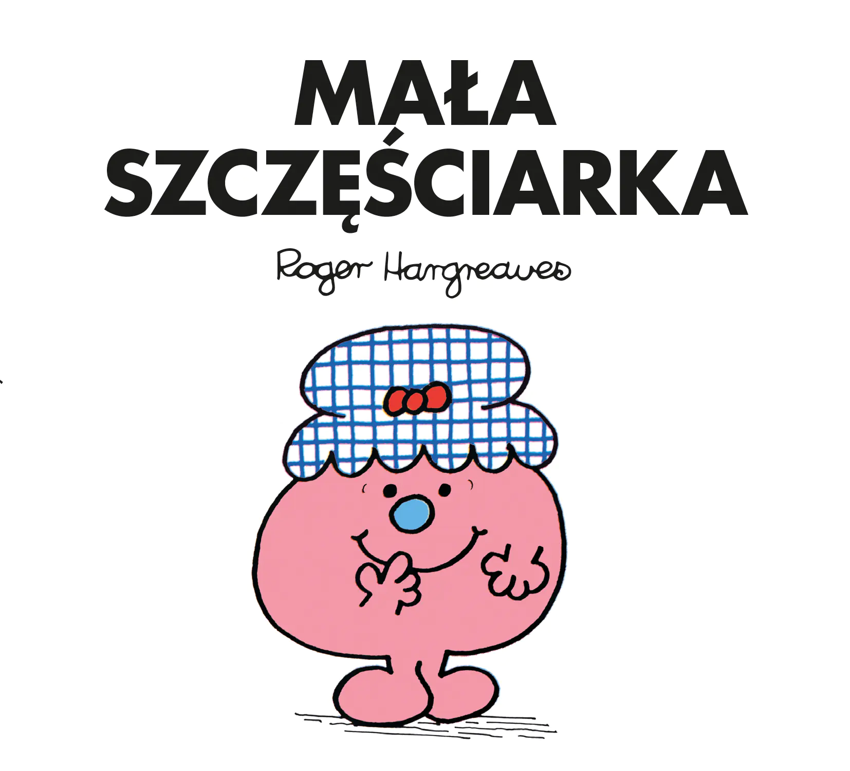 Książka - Mr Men. Mała Szczęściarka