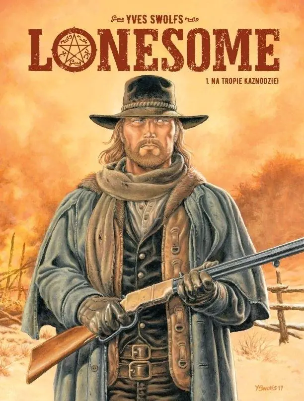 Na tropie kaznodziei. Lonesome. Tom 1