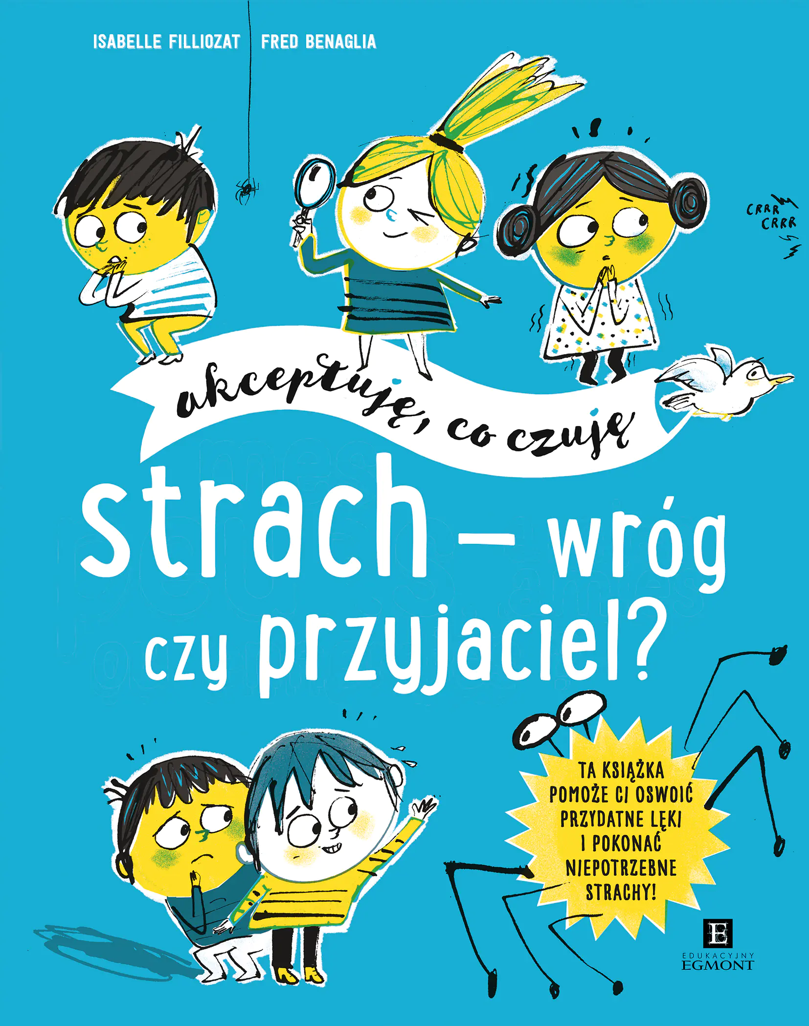 Książka - Strach, wróg czy przyjaciel? Akceptuję, co czuję