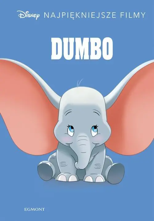 Książka - Dumbo. Disney. Najpiękniejsze filmy