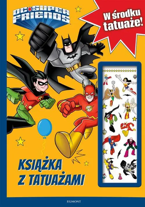 Książka - Super Przyjaciele DC. Książka z tatuażami