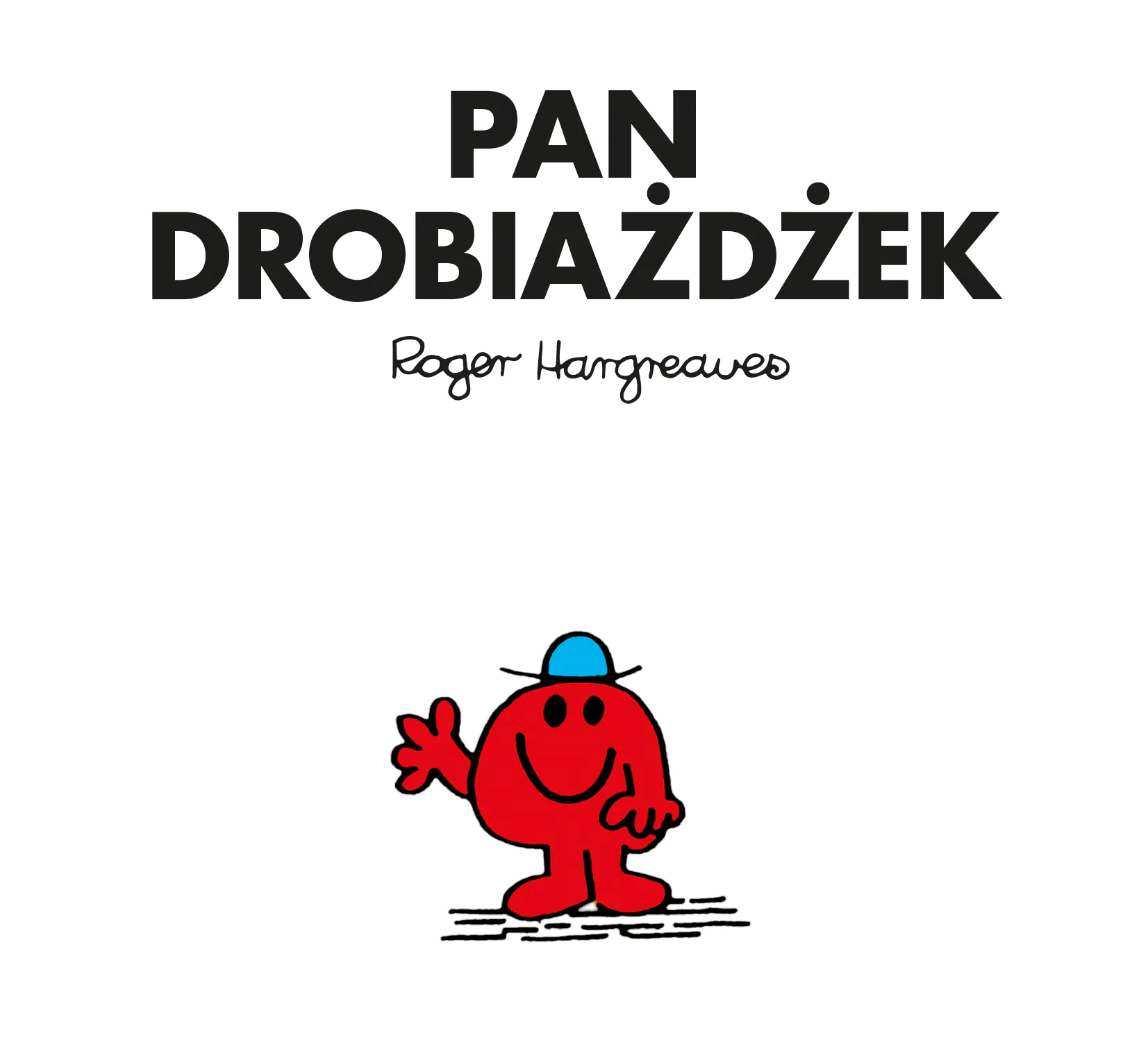 Książka - Pan Drobiażdżek. Mr Men