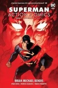 Niewidzialna mafia. Superman Action Comics. Tom 1