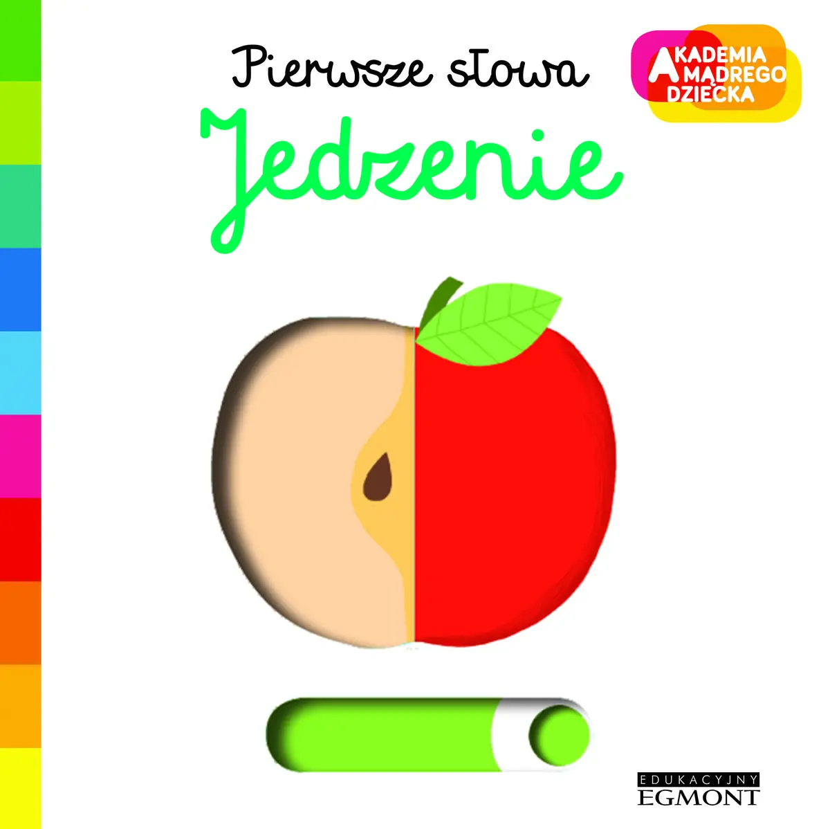 Książka - Jedzenie. Pierwsze słowa. Akademia mądrego dziecka