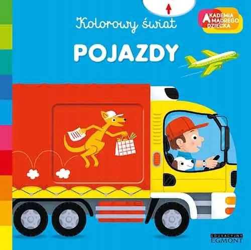 Książka - Pojazdy. Akademia mądrego dziecka. Kolorowy świat