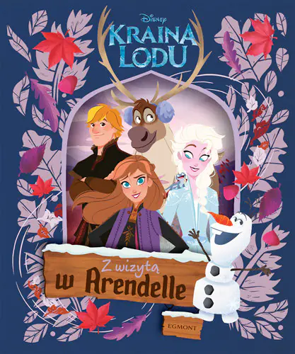 Książka - Kraina Lodu. Z wizytą w Arendelle