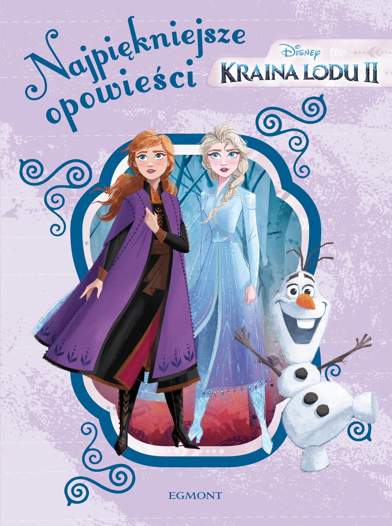 Książka - Kraina Lodu 2. Najpiękniejsze opowieści