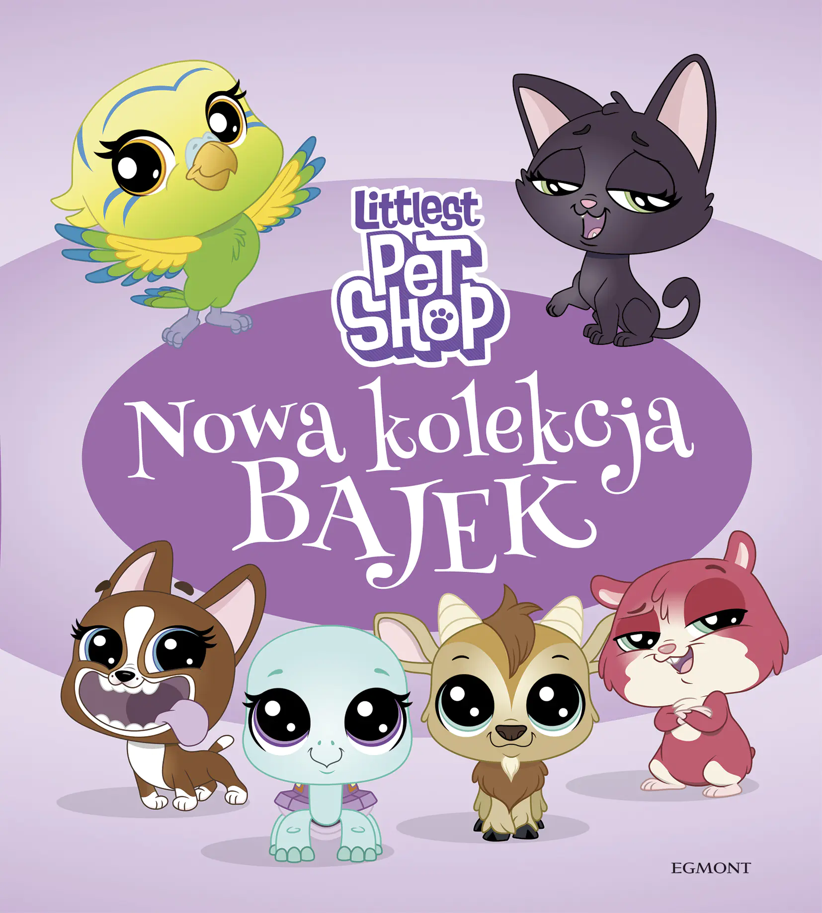 Książka - Littlest Pet Shop. Nowa kolekcja bajek