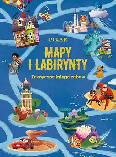 Książka - Pixar. Mapy i labirynty. Zakręcona księga zabaw