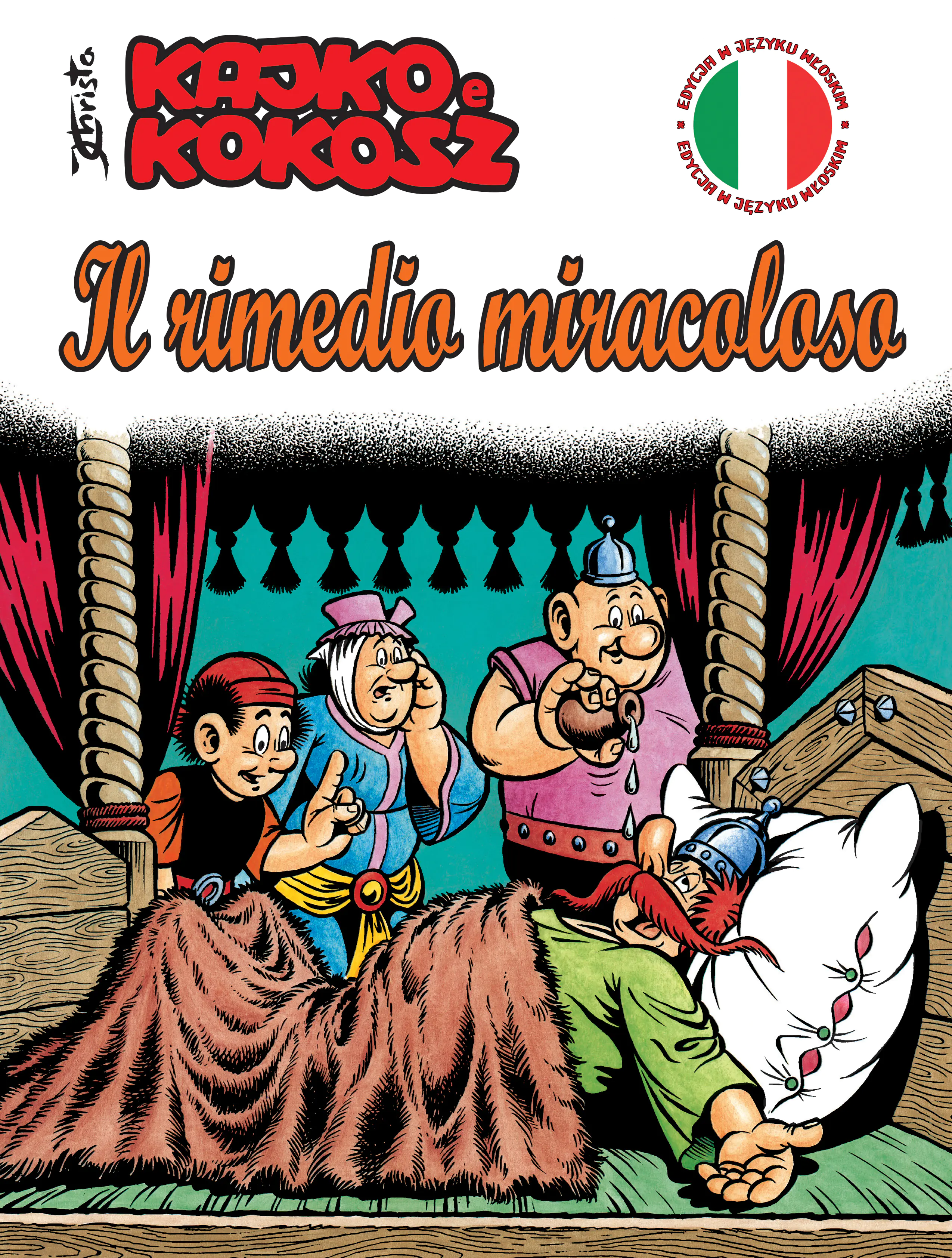 Książka - Il rimedio miracoloso. Kajko e Kokosz