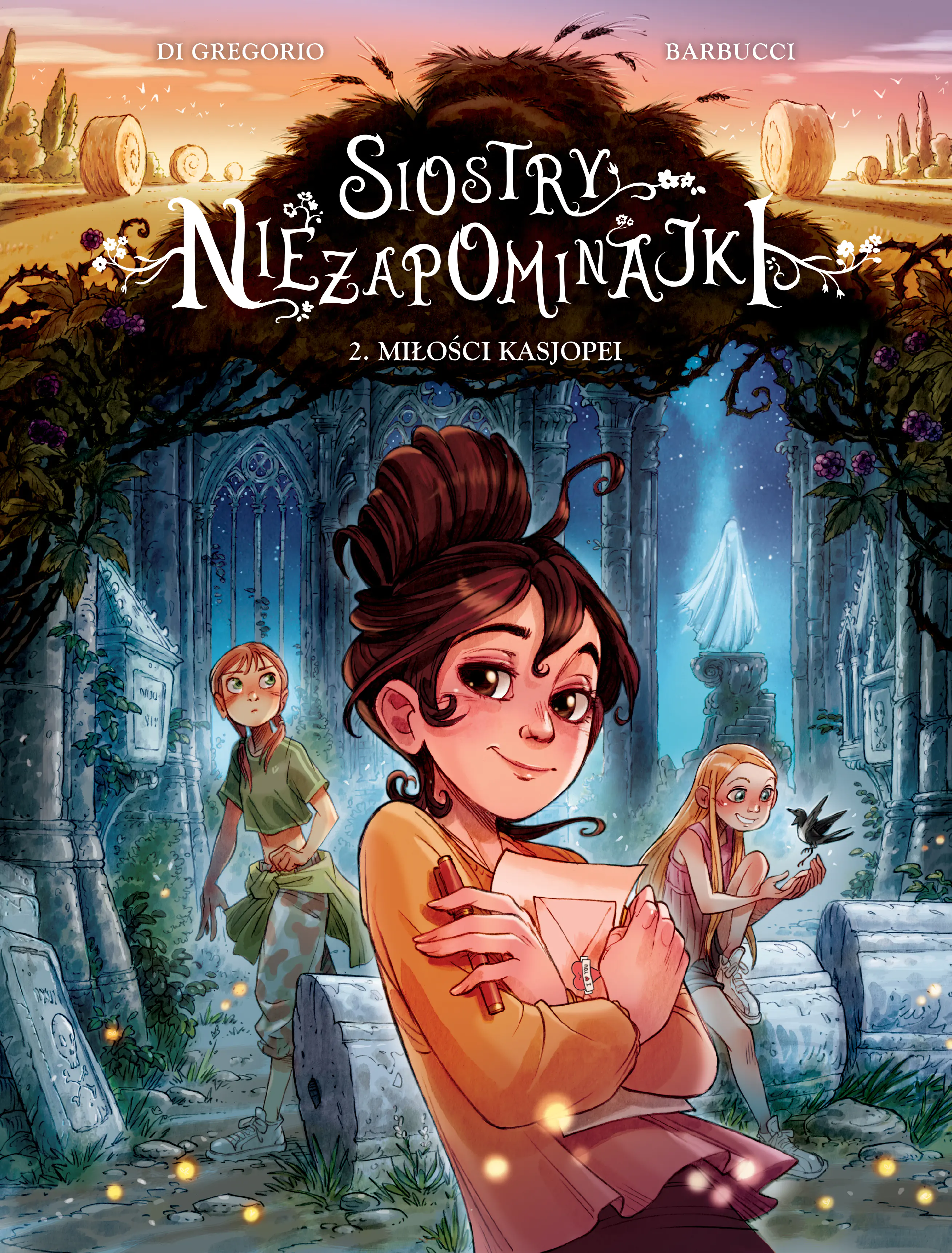 Książka - Miłości Kasjopei. Siostry Niezapominajki. Tom 2