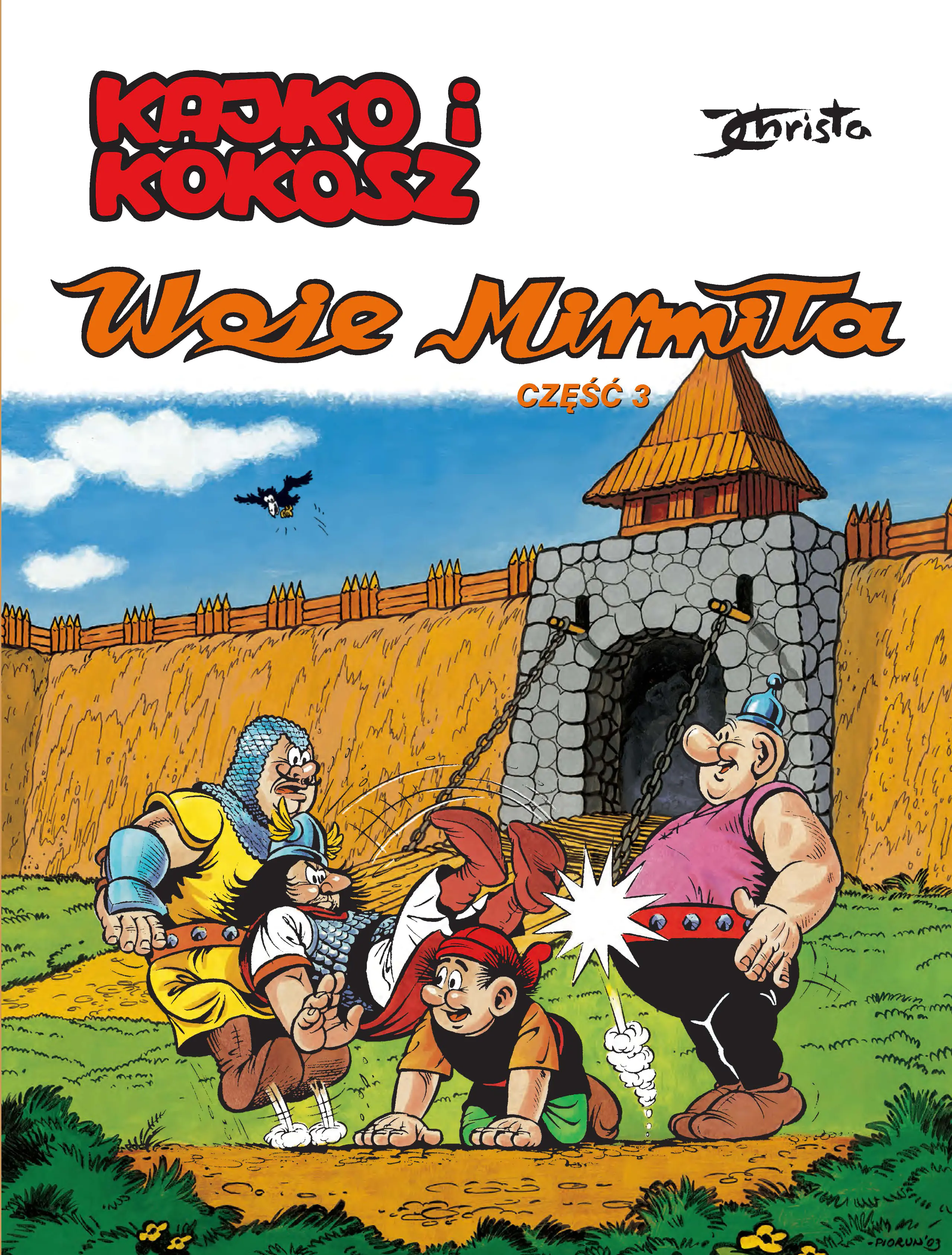 Książka - Woje Mirmiła. Część 3. Kajko i Kokosz