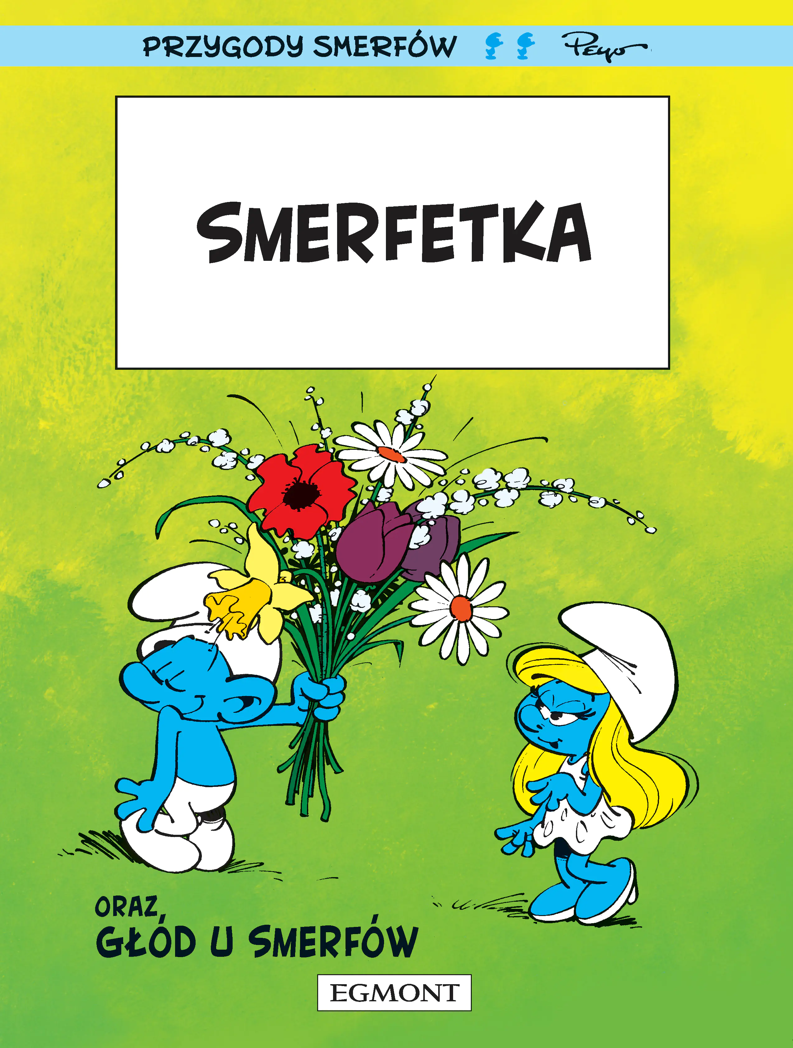 Książka - Smerfetka oraz głód u Smerfów. Smerfy