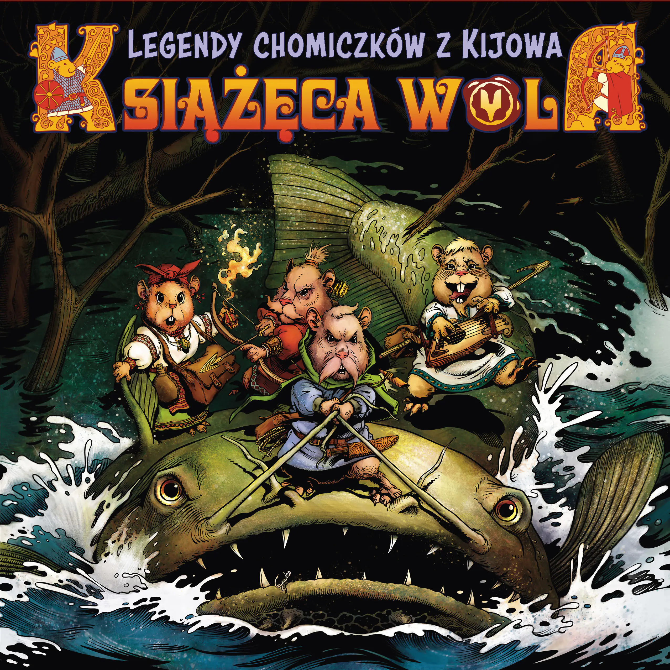 Książka - Legendy chomiczków z Kijowa. Książęca Wola. Tom 1