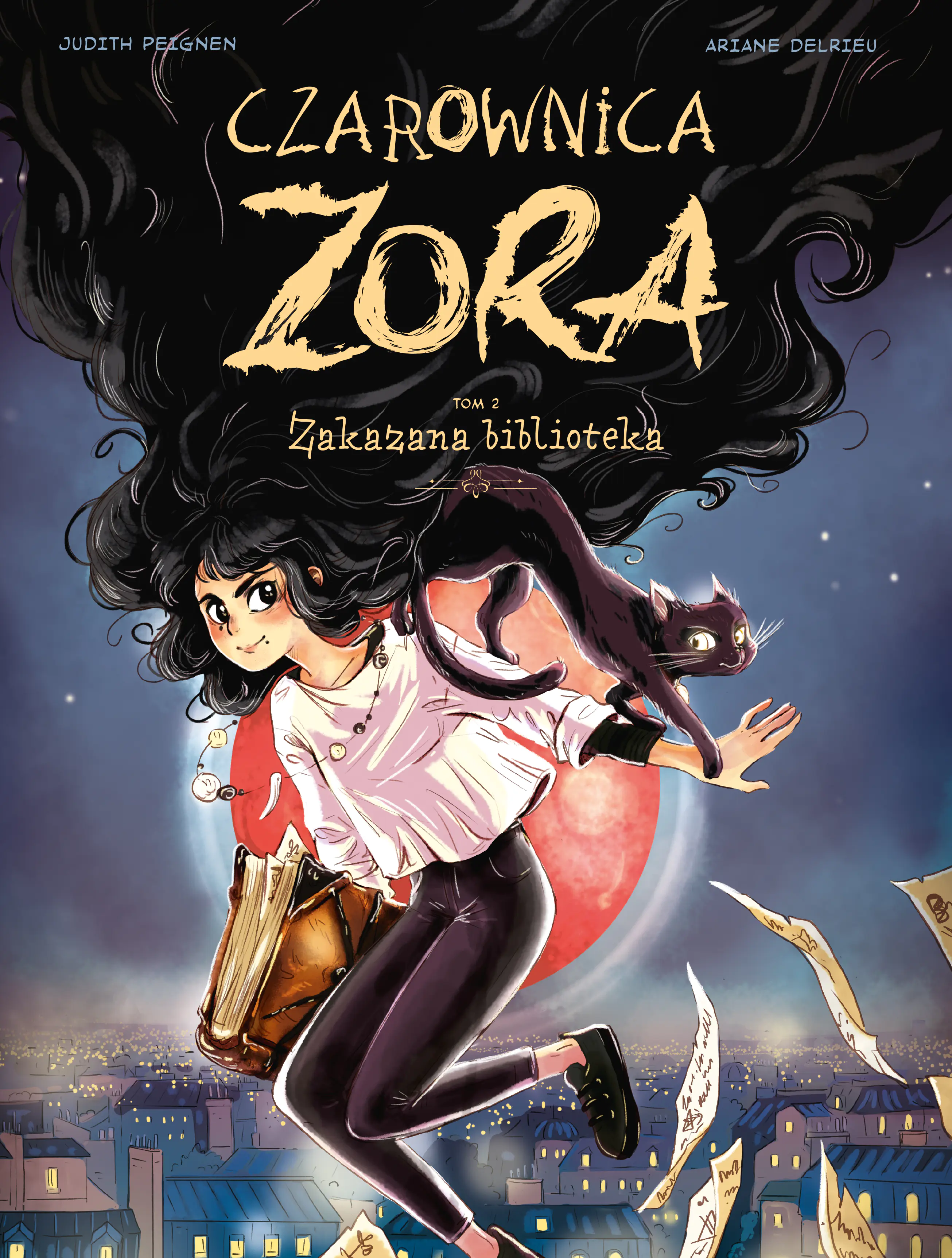 Książka - Zakazana biblioteka. Czarownica Zora. Tom 2