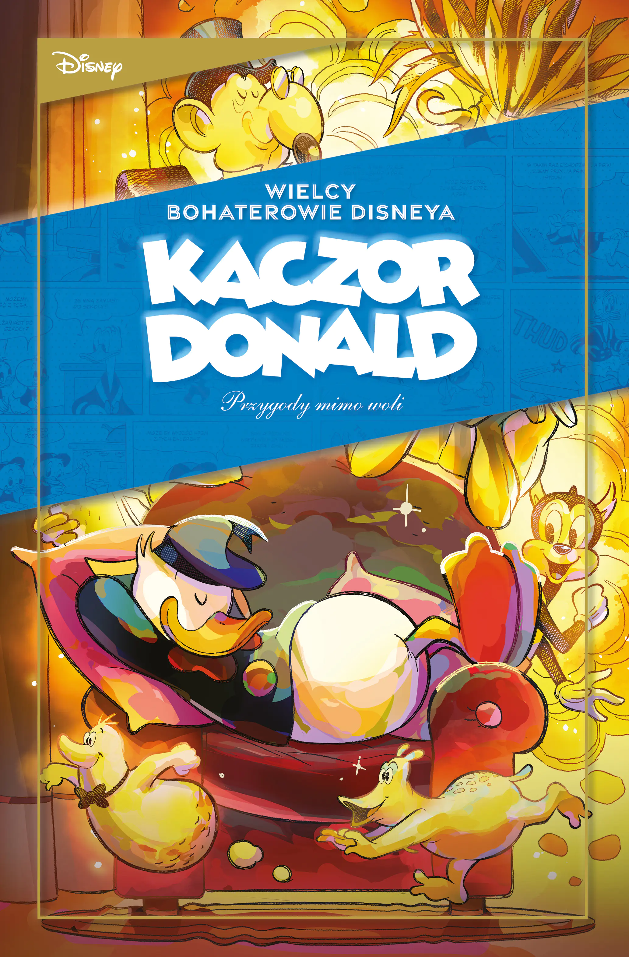 Książka - Wielcy bohaterowie Disneya. Kaczor Donald. Tom 2. Przygody mimo woli