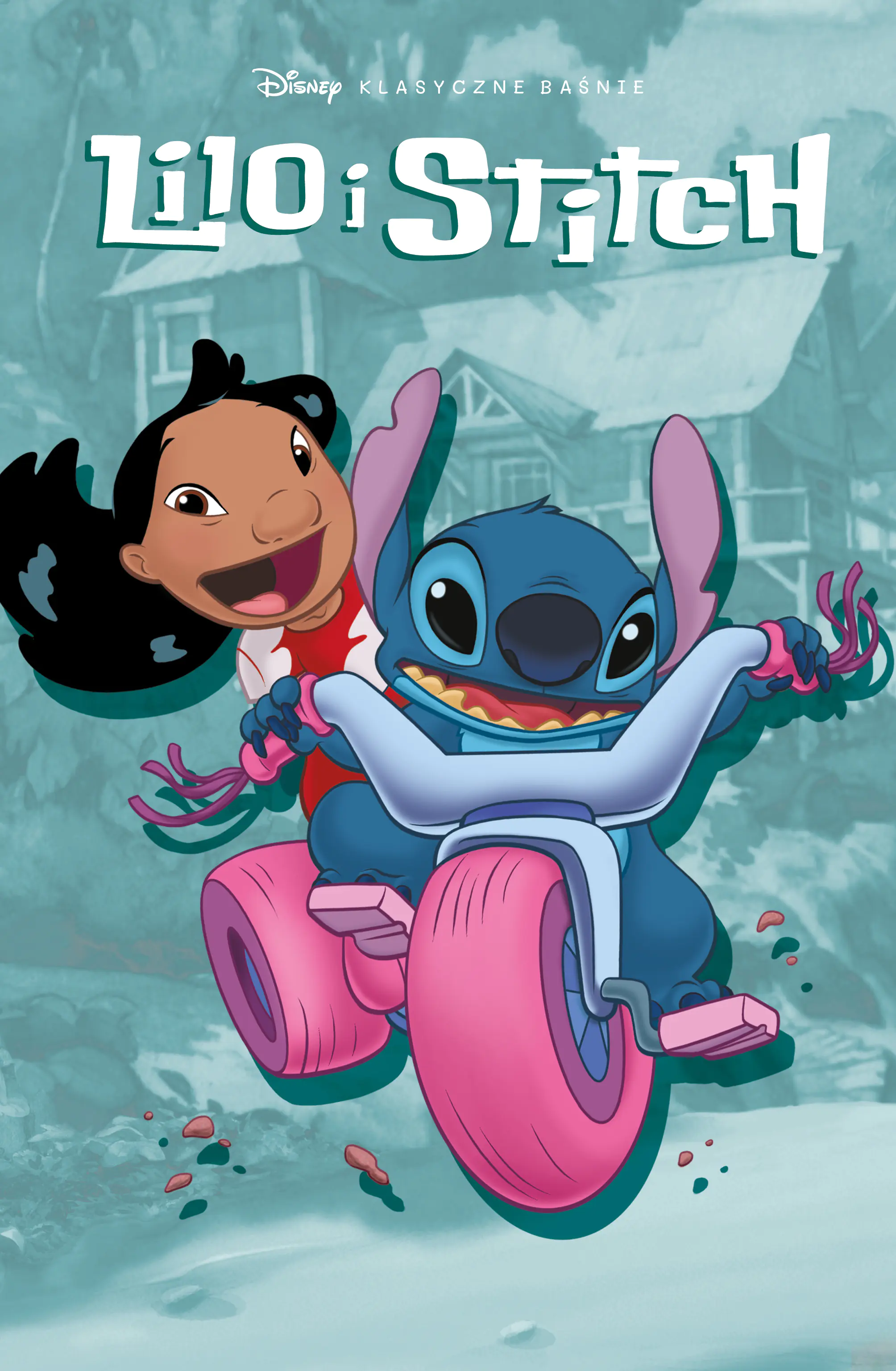 Książka - Klasyczne baśnie Disneya. Lilo i Stitch
