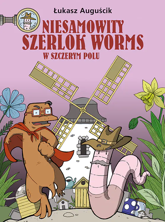 Książka - W szczerym polu. Niesamowity Szerlok Worms. Tom 2