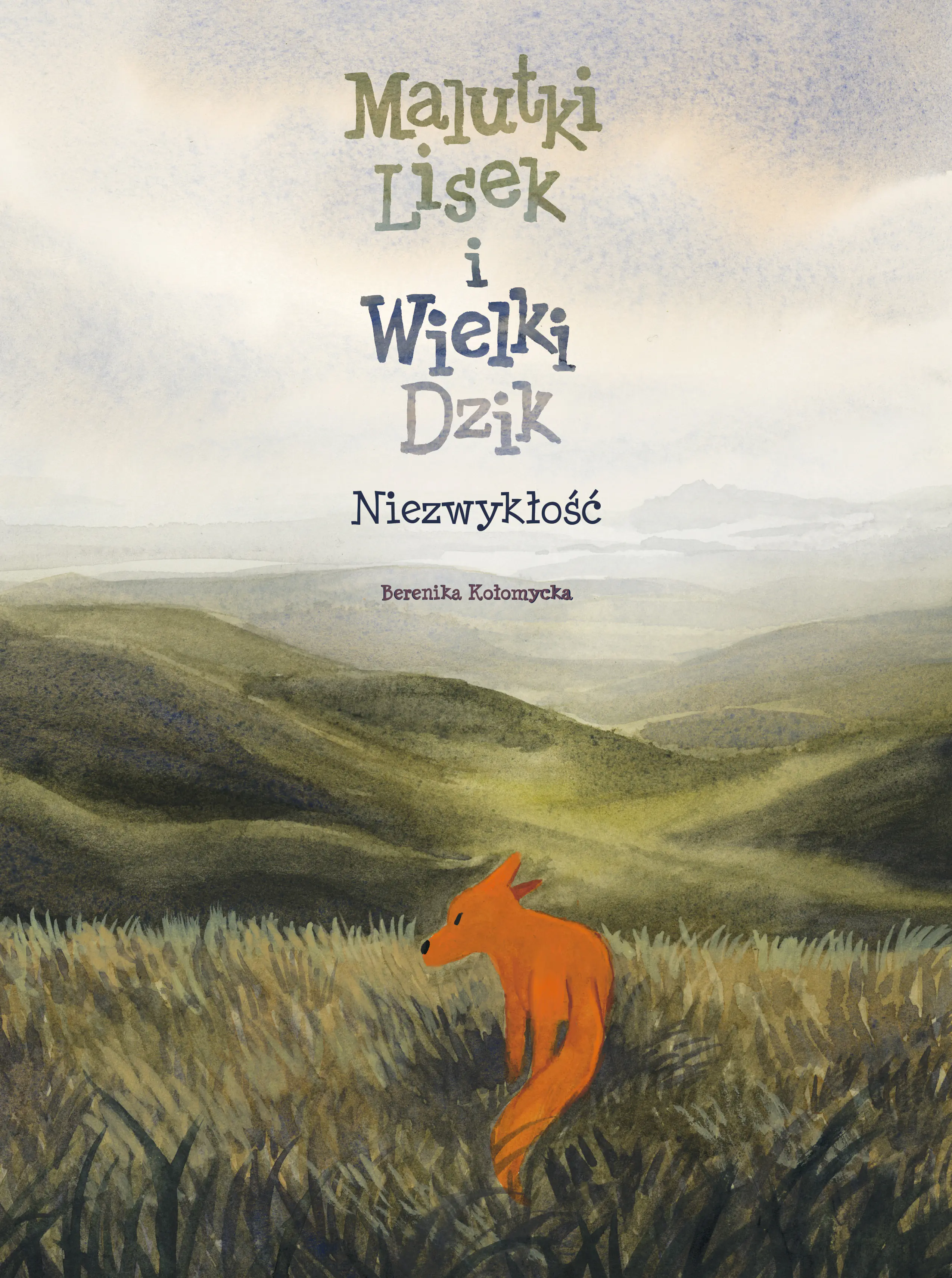 Książka - Niezwykłość. Malutki Lisek i Wielki Dzik. Tom 9