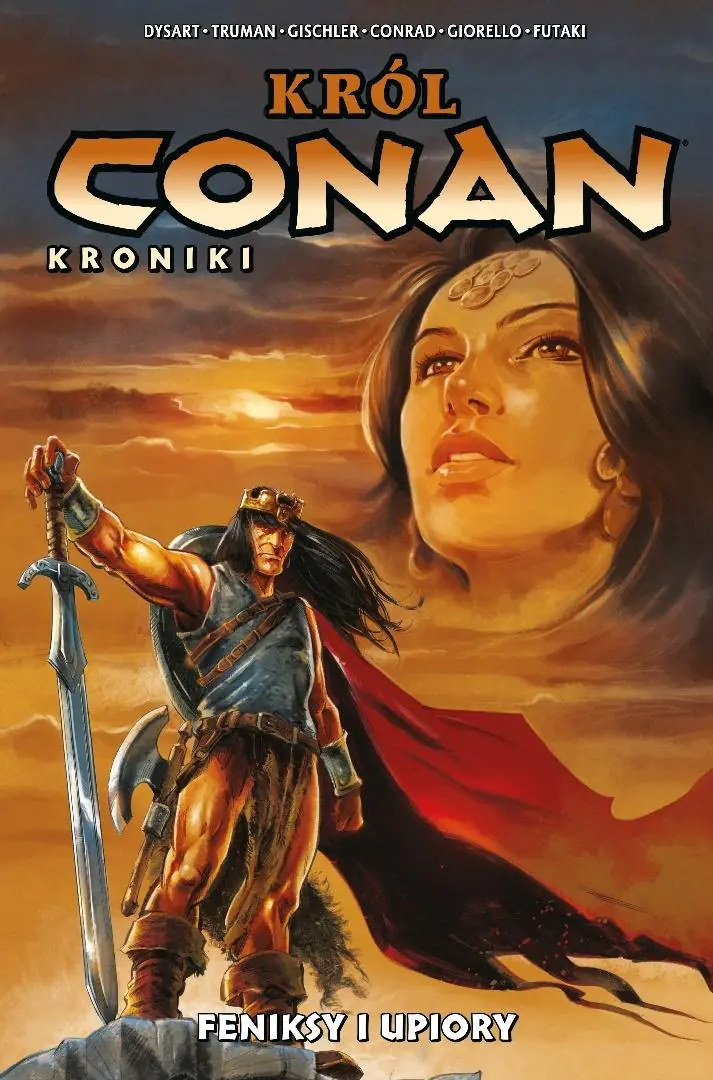 Książka - Conan. Król Conan. Kroniki. Feniksy i upiory. Tom 9