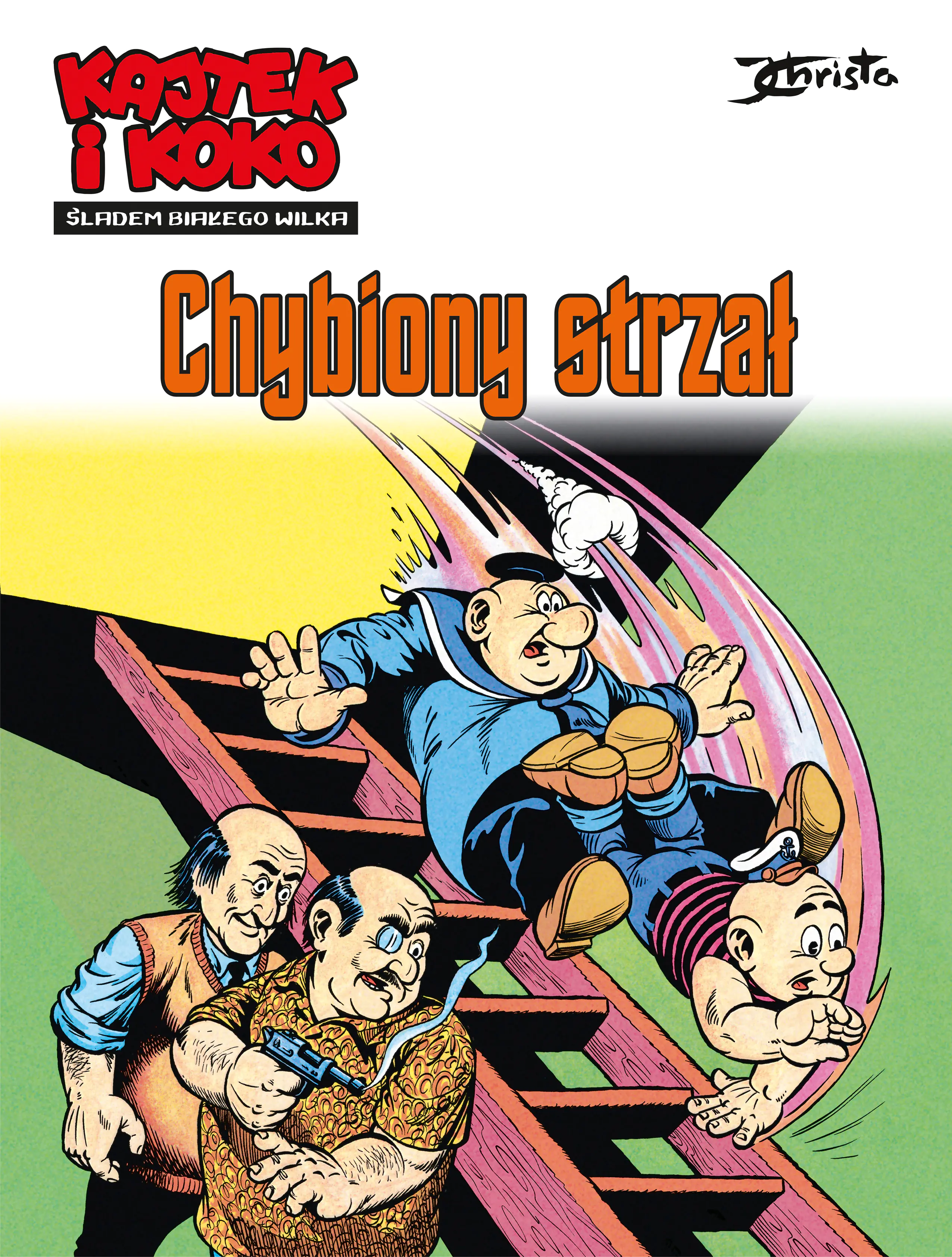 Książka - Kajtek i Koko. Śladem białego wilka. Tom 2. Chybiony strzał