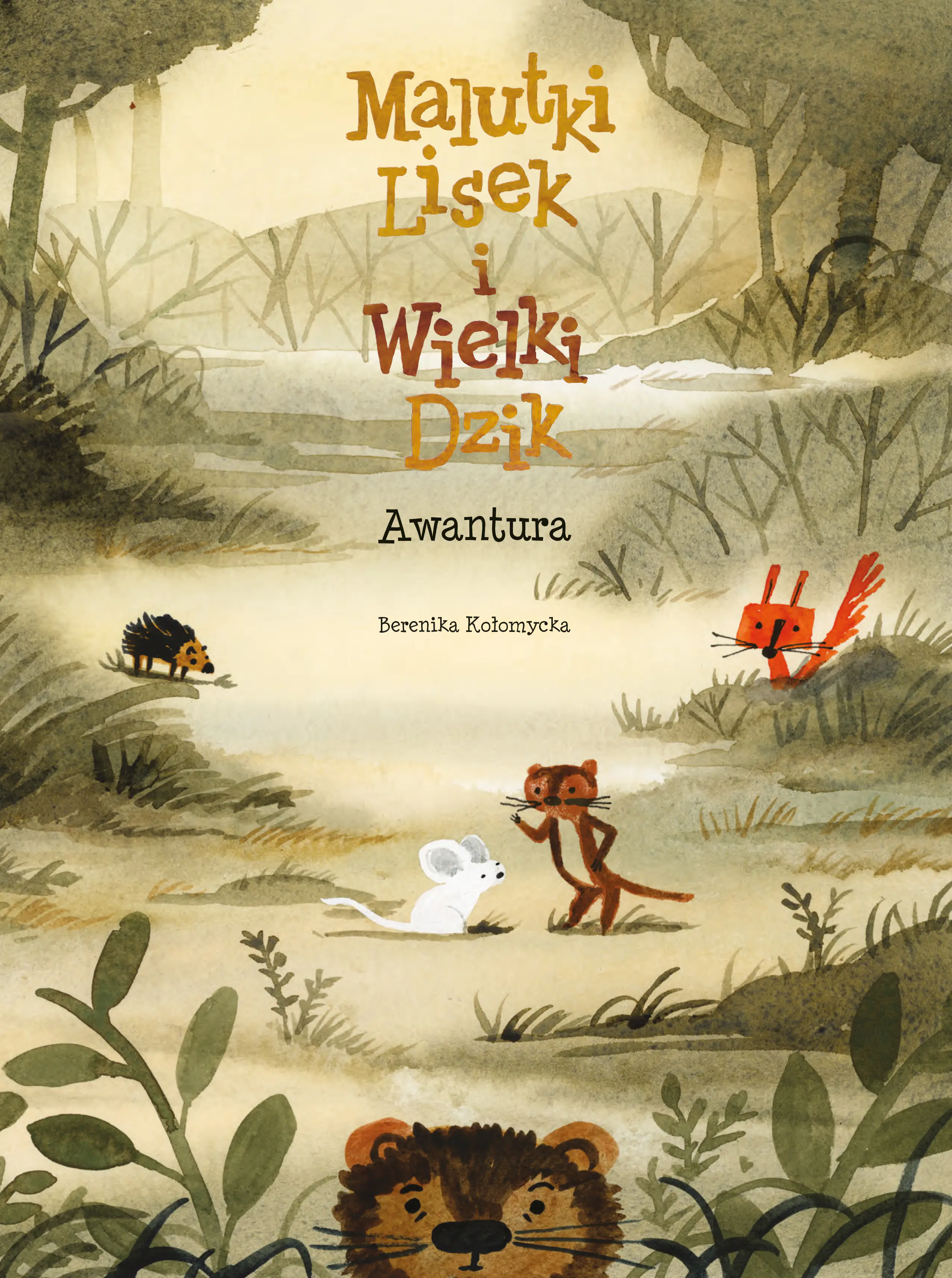Książka - Malutki Lisek i Wielki Dzik. Tom 10. Awantura