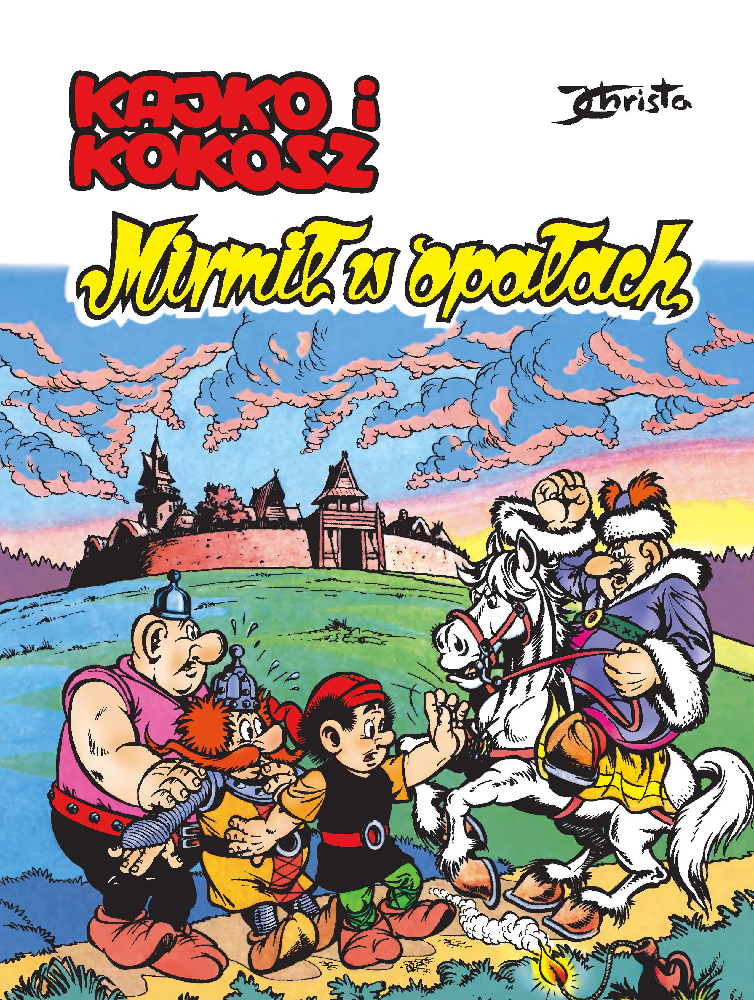 Książka - Mirmił w Opałach. Kajko i Kokosz
