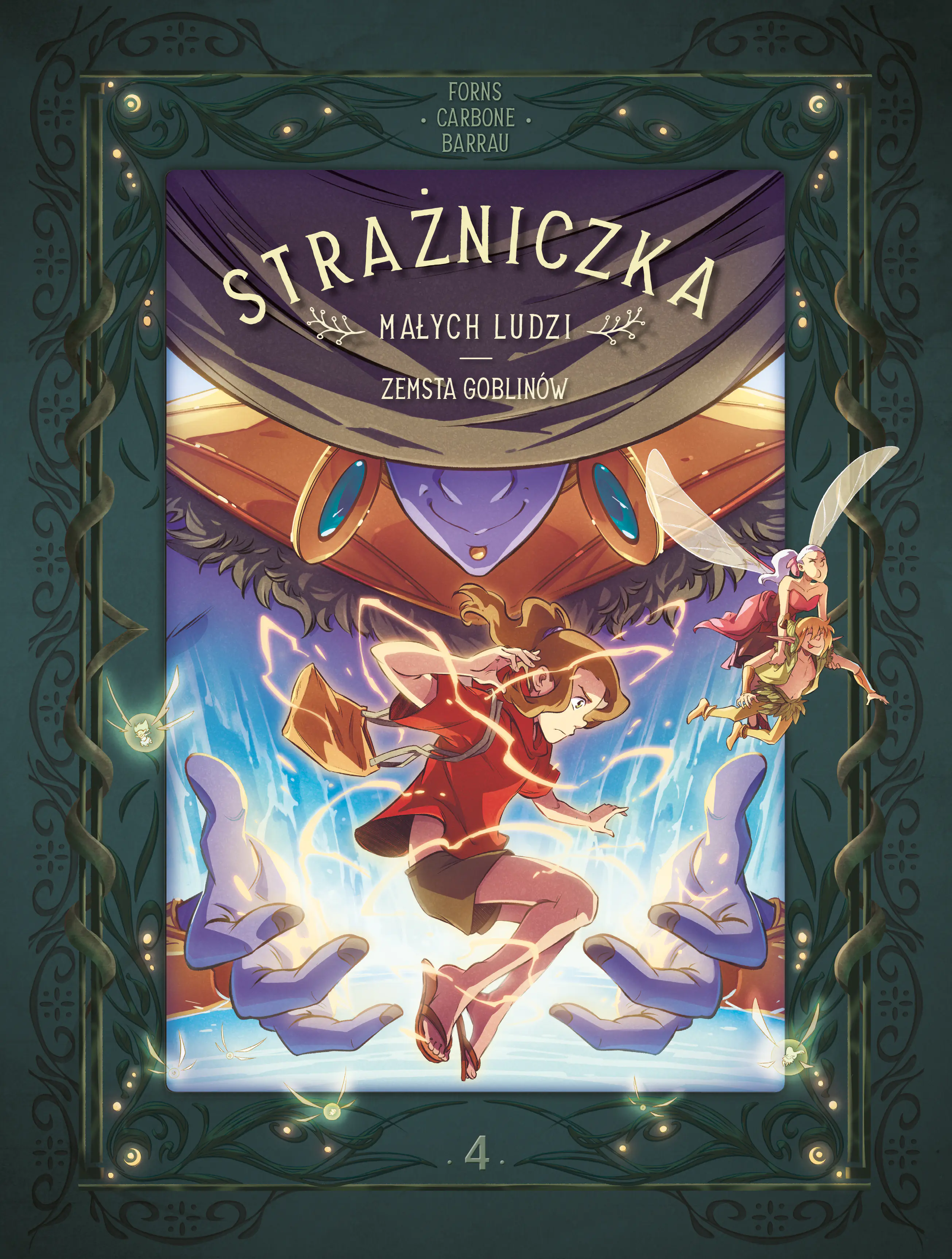 Książka - Zemsta goblinów. Strażniczka Małych Ludzi. Tom 4
